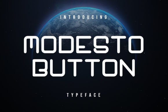 Modesto Button: The Modern Typeface for Bold Digital Campaigns