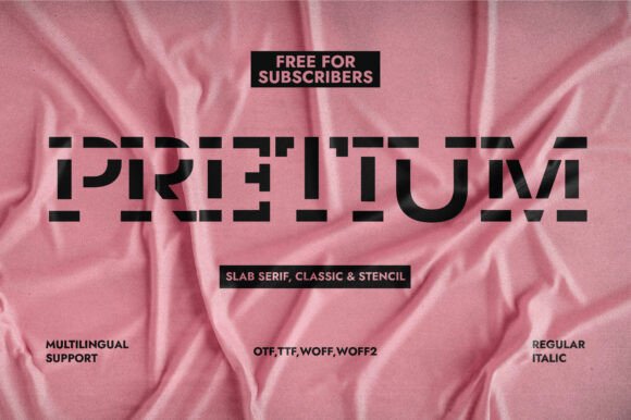 Pretium: A Modern Stencil Slab Serif Typeface
