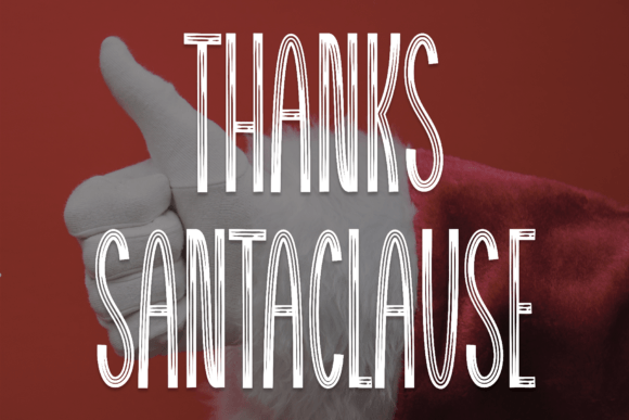 Thanks Santaclause: A Versatile Sans Serif Font for Crafters